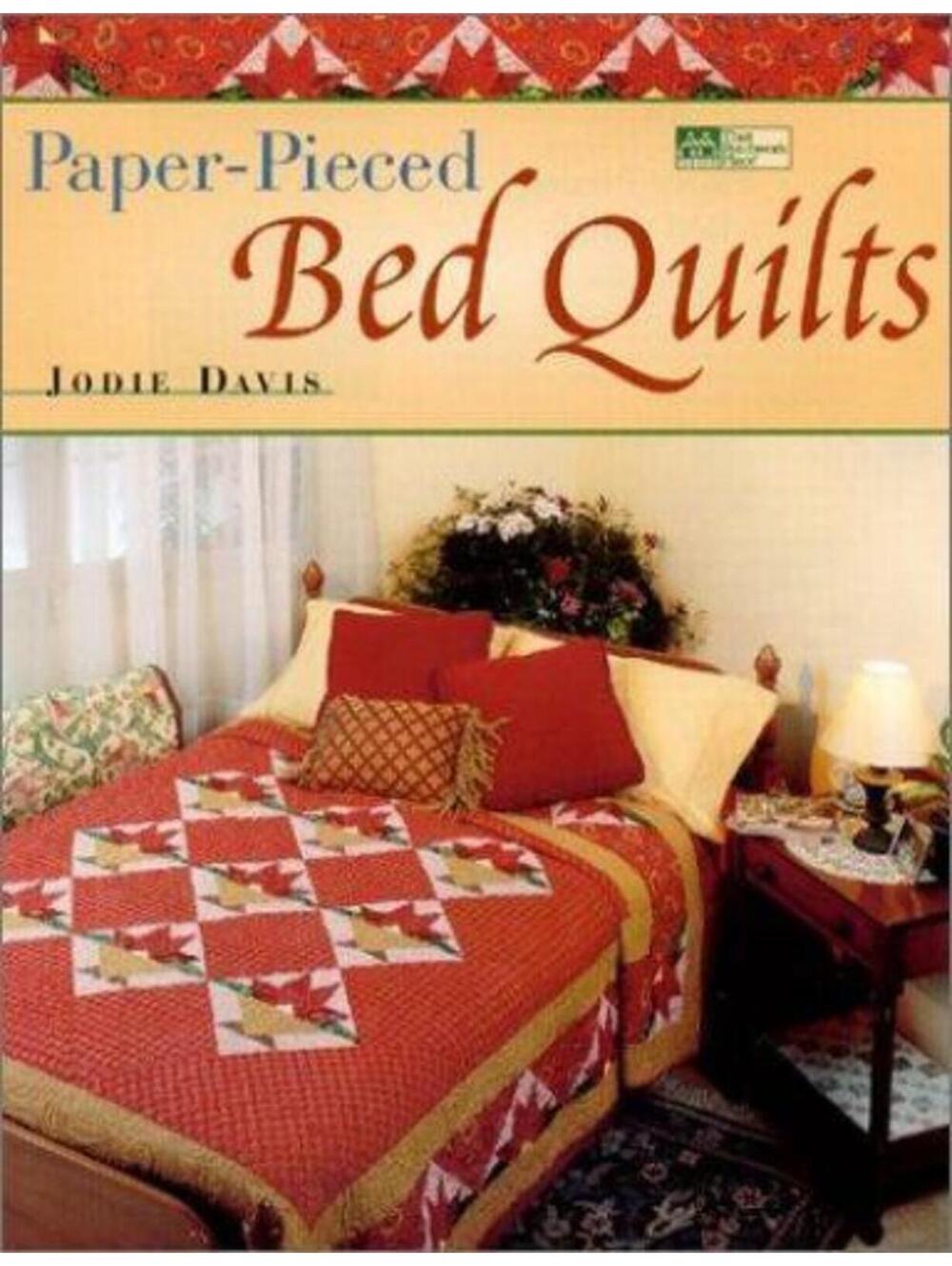 Paper-Pieced Bed Quilts by Jodie Davis (2001, Other)